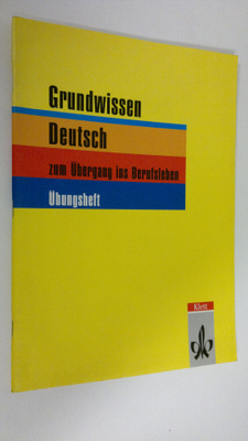 Uwe Jensen : Grundwissen Deutsch : Ubungsheft