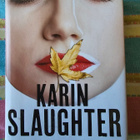 Karin Slaughter: Vaikeneva Vaimo 1.p - pikkukuva 1