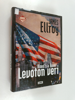 James Ellroy : Levoton veri