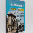 Georges Simenon : Maigret et l'homme du banc - pikkukuva 1