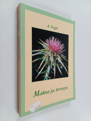 A. Vogel : Maksa ja terveys
