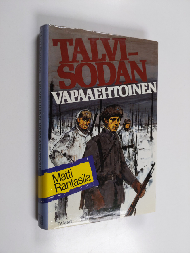 Matti Rantasila : Talvisodan vapaaehtoinen