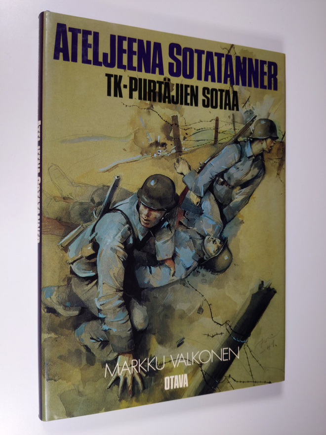 Markku Valkonen : Ateljeena sotatanner : TK-piirtäjien sotaa