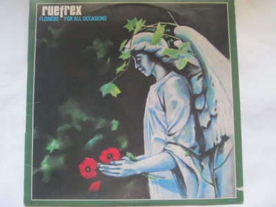 Ruefrex:Flowers For All Occasions LP 1985