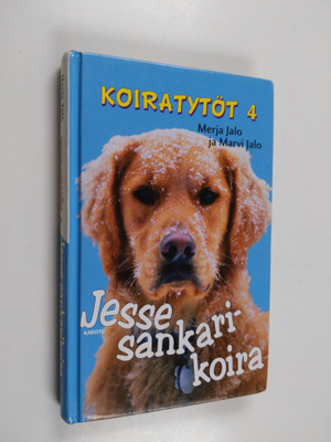 Marvi Jalo ym. : Jesse sankarikoira