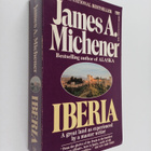 James Albert Michener : Iberia - Spanish Travels and Refl... - pikkukuva 1