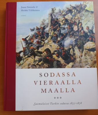 Sodassa vieraalla maalla-Suistola & Tiilikainen, Atena 2014