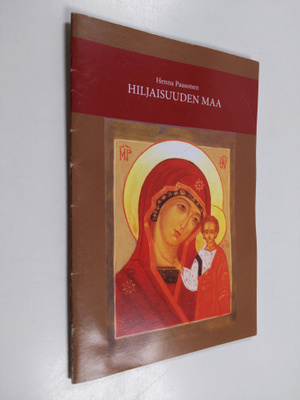 Henna Paaasonen : Hiljaisuuden maa: