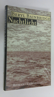 Beryl Bainbridge : Nachtlicht : Roman