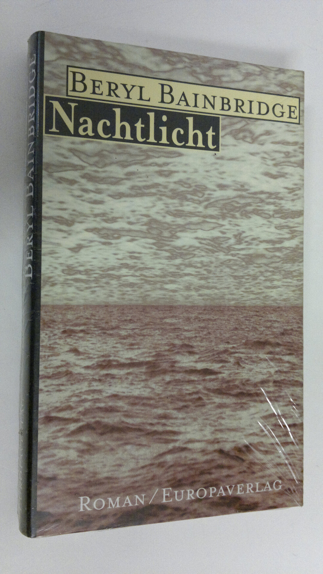 Beryl Bainbridge : Nachtlicht : Roman