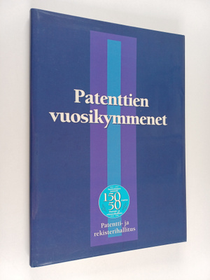 Patenttien vuosikymmenet