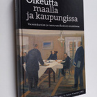 Mari ym. (toim.) Hatakka : Oikeutta maalla ja kaupungissa... - pikkukuva 1