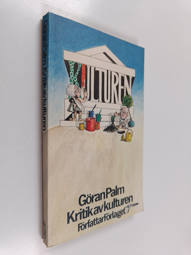 Goran Palm : Kritik av kulturen