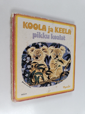 Marie Tenaille : Koola ja Keela, pikku koalat