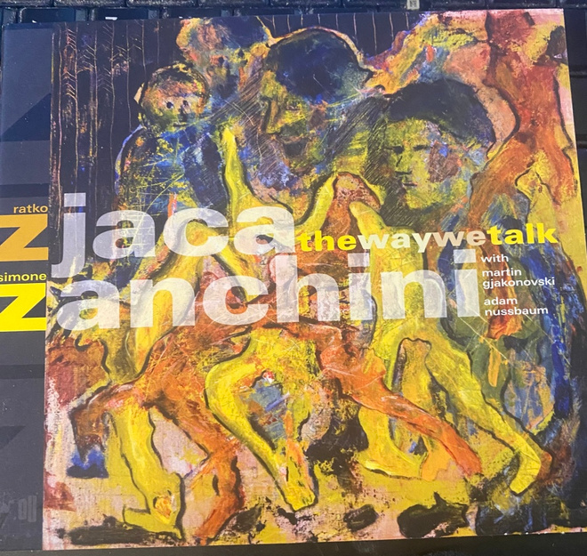 Ratko Zjacaz, Simone Zanchini: The Way We Talk (2010) cd