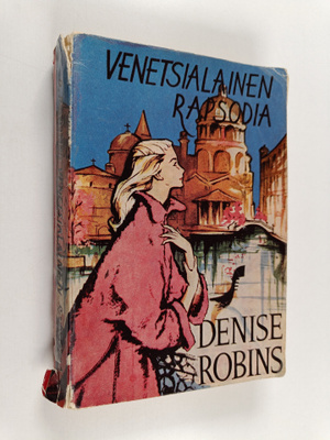 Denise Robins : Venetsialainen rapsodia