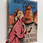 Denise Robins : Venetsialainen rapsodia - pikkukuva 1