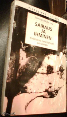 Katja Hyry (toim.): Sairaus ja ihminen (Sis.pk:t)