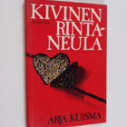 Arja Kuisma : Kivinen rintaneula - pikkukuva 1