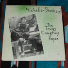MICHELLE SHOCKED ~ The Texas Campfire Tapes ~ LP Ex/Ex - pikkukuva 1