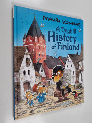 Mauri Kunnas : A Doghill History of Finland