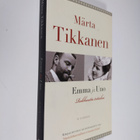 Märta Tikkanen : Emma ja Uno : rakkautta tottakai - pikkukuva 1