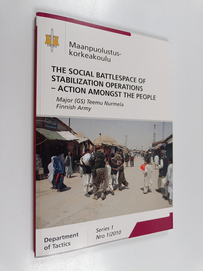 Teemu Nurmela : The Social Battlespace of Stabilization O...