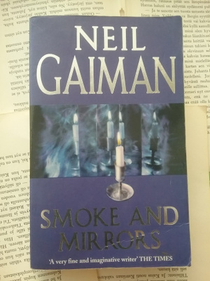 Neil Gaiman - Smoke and Mirrors (paperback)
