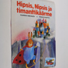 Kaarina Niskanen : Hipsis, Nipsis ja timanttikäärme - pikkukuva 1