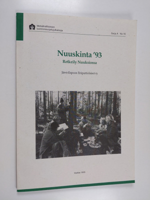 Nuuskinta '93 : retkeily Nuuksiossa