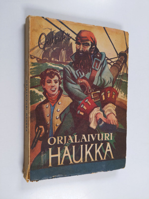 Outsider : Orjalaivuri Haukka