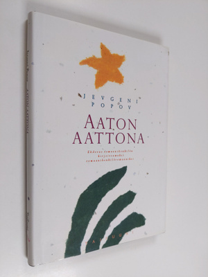 Jevgeni Popov : Aaton aattona