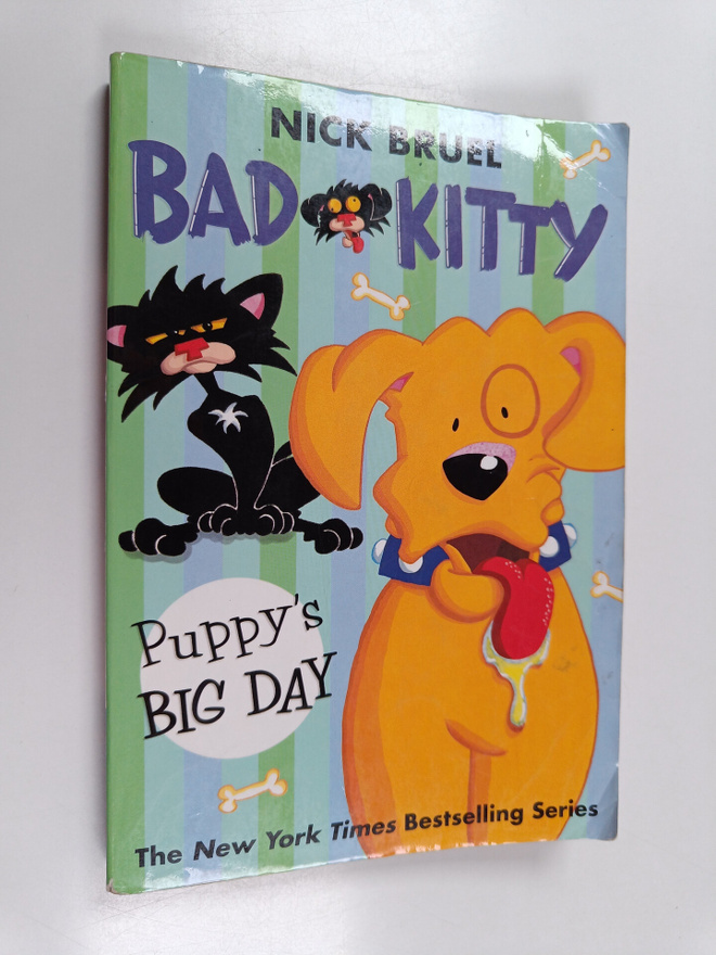 Nick Bruel : Bad Kitty - Puppy's Big Day
