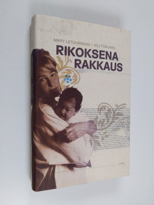 Mary Letourneau : Rikoksena rakkaus : dokumentti