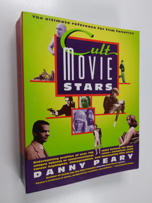 Danny Peary : Cult movie stars