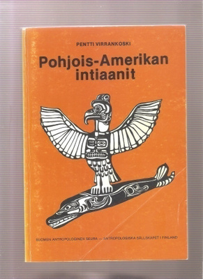 Virrankoski: Pohjois-Amerikan intiaanit, 1977, nid, 1.p, K3