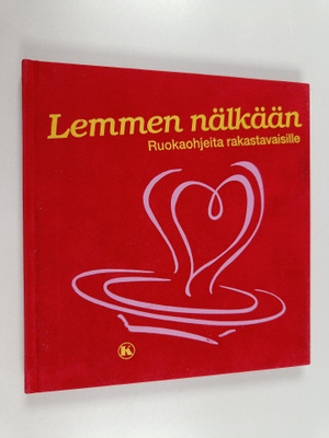 Katja Lange : Lemmen nälkään : ruokaohjeita rakastavaisille