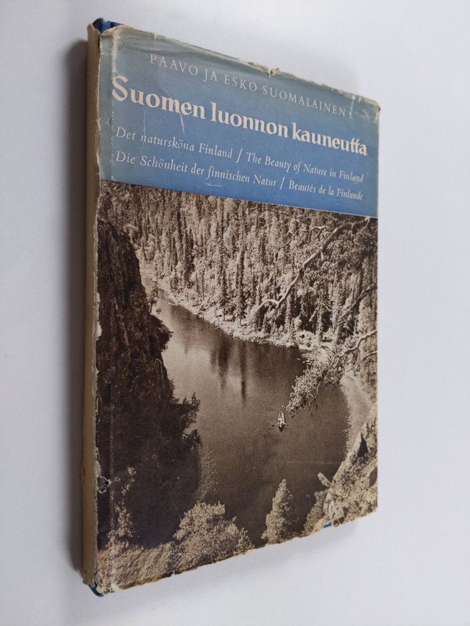 Paavo Suomalainen : Suomen luonnon kauneutta Det naturskö...