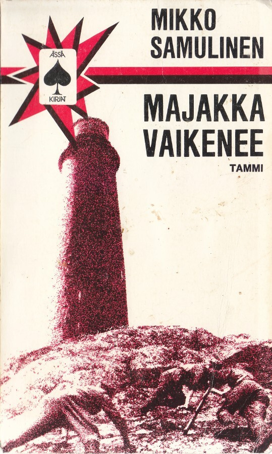 Ässä kirjat - Mikko Samulinen: Majakka vaikenee (Bengtskär)