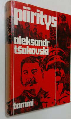 Aleksandr Tsakovski : Piiritys