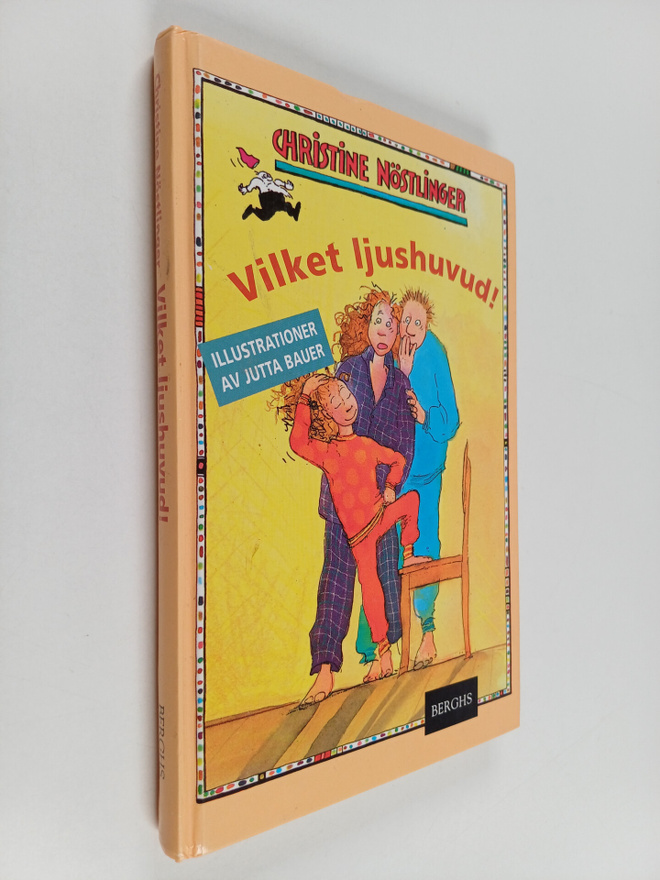 Christine Nöstlinger : Vilket ljushuvud!