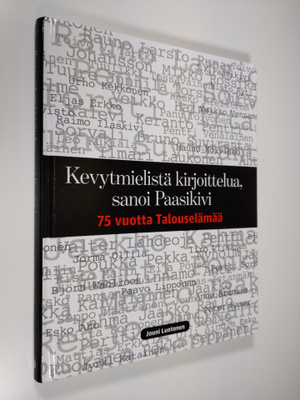 Jouni Luotonen : Kevytmielistä kirjoittelua sanoi Paasiki...