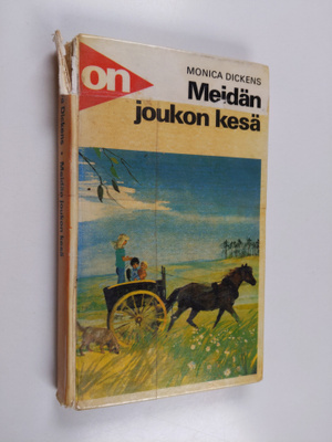 Monica Dickens : Meidän joukon kesä