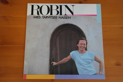 Robin:Mies Tarvitsee Naisen LP.Hieno!
