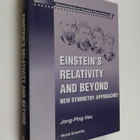 J. P. Hsu : Einstein's relativity and beyond : new symmet... - pikkukuva 1