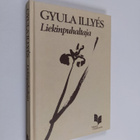 Gyula Illyes : Liekinpuhaltaja : runoja vuosilta 1928-1981 - pikkukuva 1