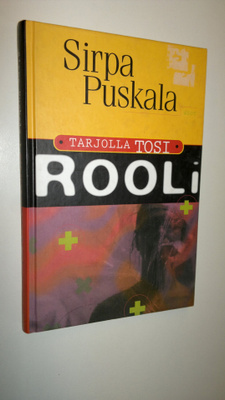 Sirpa Puskala : Tarjolla tosi rooli