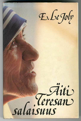 E. Le Joly: Äiti Teresan salaisuus (1980)