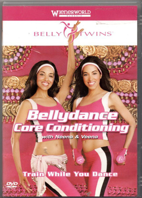 DVD: BELLYDANCE CORE CONDITIONING with Neena & Veena