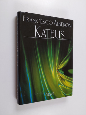 Francesco Alberoni : Kateus